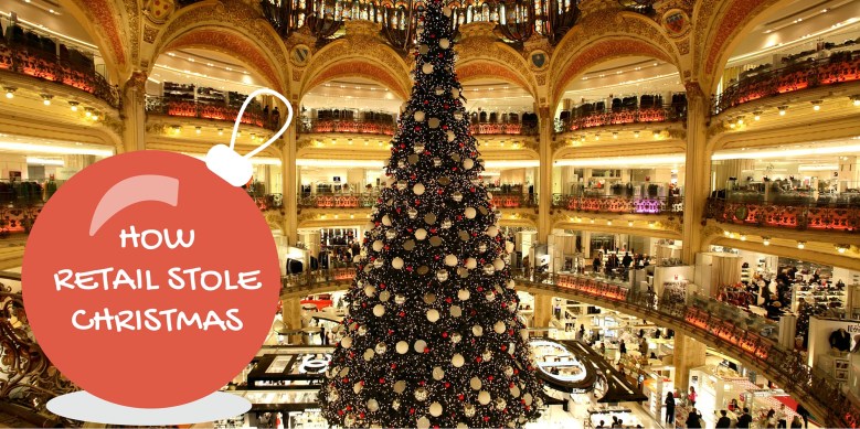 How Retail Stole X-Ma (1)