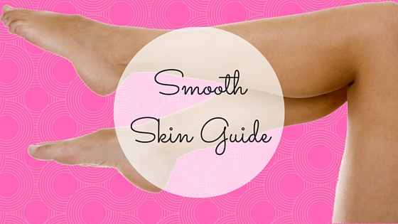 Smoth Skin Guide