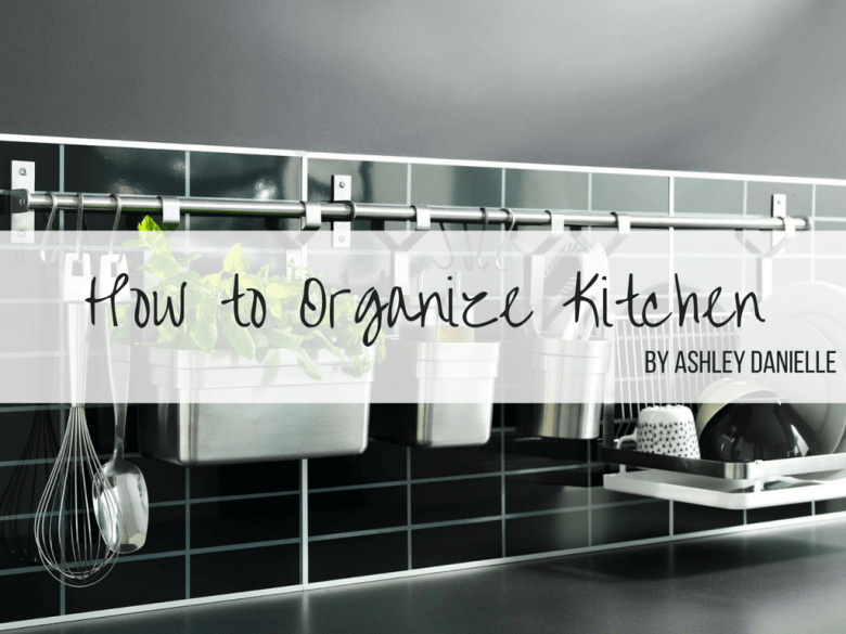 How to Organize Kitchen